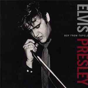 Elvis Presley - Boy From Tupelo