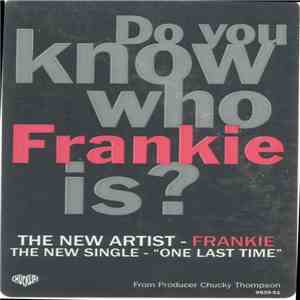 Frankie  - One Last Time