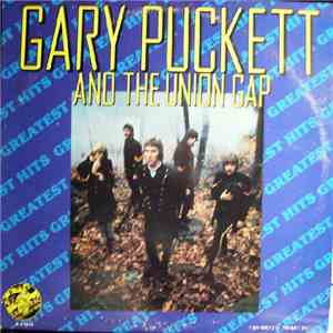 Gary Puckett And The Union Gap - Greatest Hits
