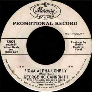 George McCannon, III With The Merry Melody Singers - Sigma Alpha Lonely