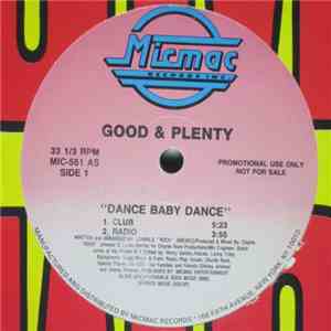 Good & Plenty - Dance Baby Dance