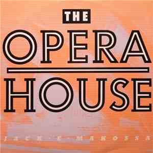 Jack E Makossa - The Opera House (Remix)