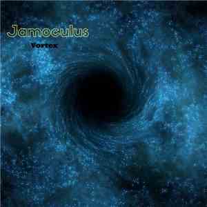 Jamoculus - Vortex
