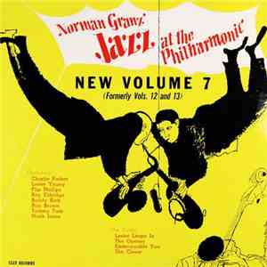 Jazz At The Philharmonic - Norman Granz' Jazz At The Philharmonic New Volum ...