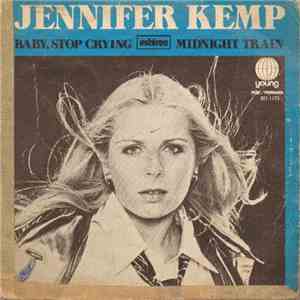 Jennifer Kemp - Baby, Stop Crying / Midnight Train