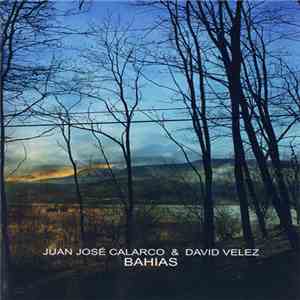 Juan José Calarco & David Velez - Bahias