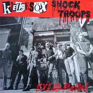 Kiezgesöx / Shock Troops - Ey! Die Platte!
