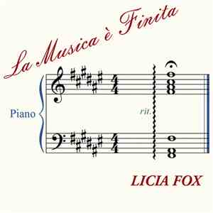 Licia Fox - La Musica è Finita
