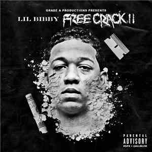 Lil Bibby - Free Crack II