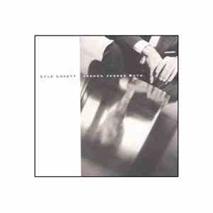 Lyle Lovett - Joshua Judges Ruth
