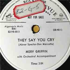 Merv Griffin - They Say You Cry / Neither Am I