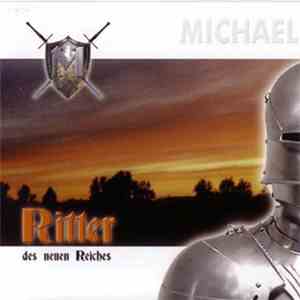 Michael - Ritter Des Neuen Reiches
