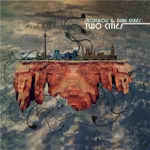 Modulok & Bare Beats - Two Cities