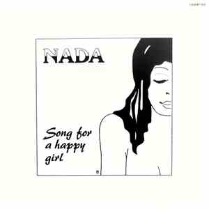 NADA  - Song For A Happy Girl