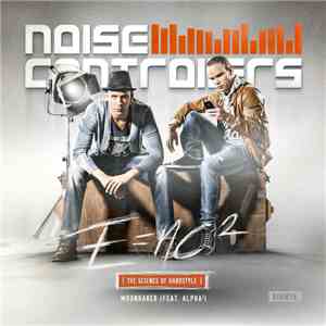 Noisecontrollers Feat. Alpha² - Moonraker
