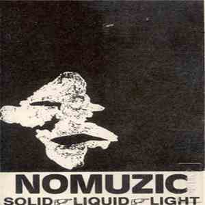 Nomuzic - Solid, Liquid, Light