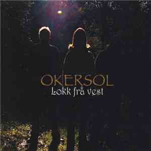 Okersol - Lokk Frå Vest