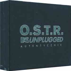 O.S.T.R. - MTV Unplugged: Autentycznie