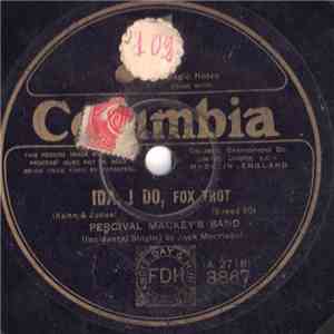 Percival Mackey's Band - Ida, I Do / Keep Your Skirts Down, Mary Ann