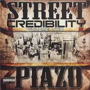Piazo - Street Credibility Volume Two