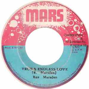 Roy Marsden - True And Endless Love