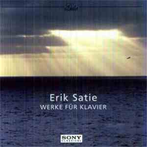 Satie, Daniel Varsano, Philippe Entremont - Werke Für Klavier