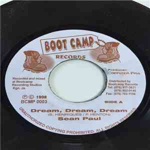 Sean Paul / Zeno  - Dream, Dream, Dream / Gal a Look Yuh Man