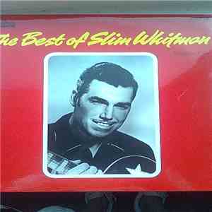 Slim Whitman - The Best Of Slim Whitman Volume 2