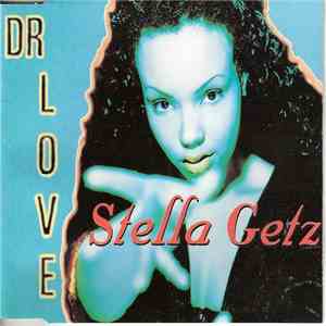 Stella Getz - Dr. Love