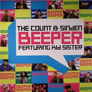 The Count & Sinden Featuring Kid Sister - Beeper
