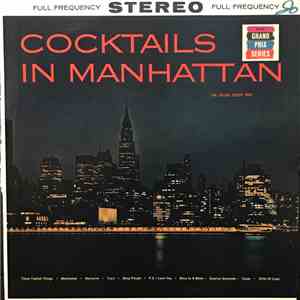 The Julian Gould Trio - Cocktails In Manhattan