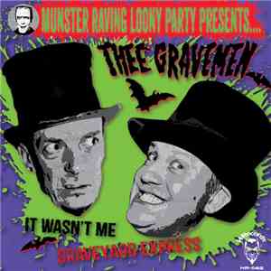 Thee Gravemen / Charm Bag - Munster Raving Loony Presents...