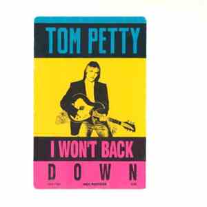 Tom Petty - I Won't Back Down