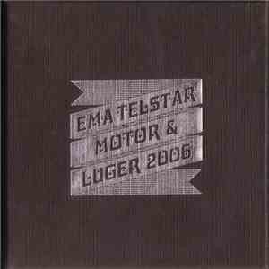 Various - EMA Telstar Motor Luger 2006