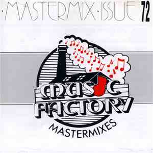Various - Music Factory Mastermix - Issue 72