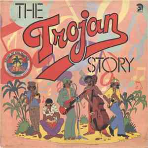 Various - The Trojan Story