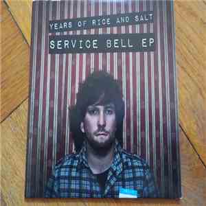 Years Of Rice And Salt - Service Bell EP