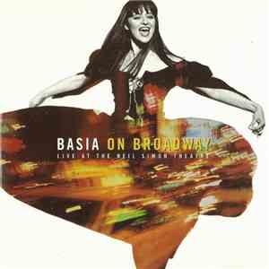 Basia - Basia On Broadway: Live At The Neil Simon Theatre