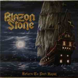Blazon Stone - Return To Port Royal