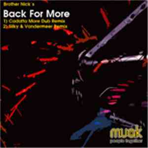 Brother Nick - Back For More (Cadatta & Silky & Vandermeer Remixes)