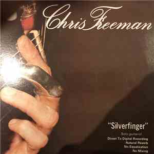 Chris Freeman  - Silverfinger