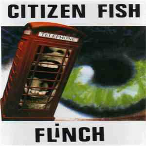 Citizen Fish - Flinch