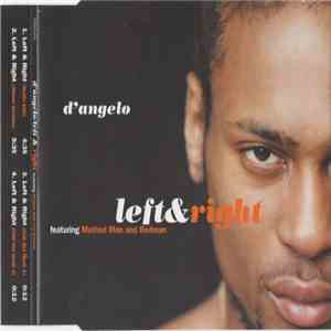D'Angelo Featuring Method Man And Redman - Left & Right