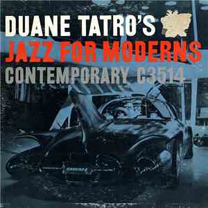 Duane Tatro - Duane Tatro's Jazz For Moderns