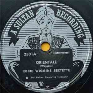 Eddie Wiggins Sextette / 