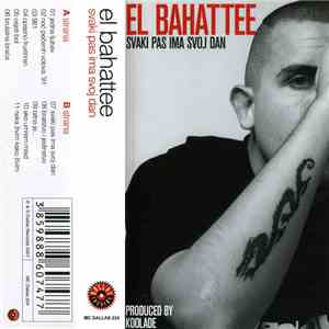 El Bahattee - Svaki Pas Ima Svoj Dan