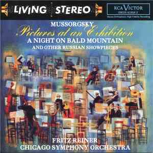 Fritz Reiner, Chicago Symphony Orchestra / Mussorgsky - Pictures At An Exhibition • A Night On Bald Mountain (And Other Russian Showpieces)