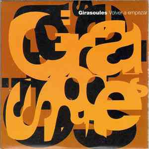 Girasoules - Volver A Empezar
