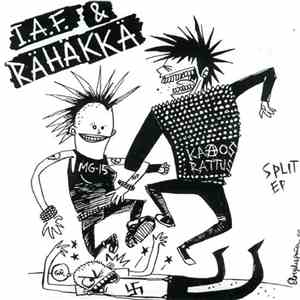 I.A.F. & Rähäkkä - Split EP