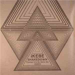 Ikebe Shakedown - Tujunga